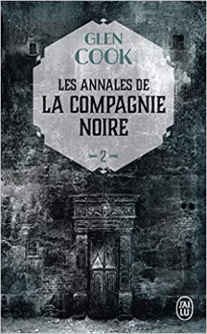 Les Annales de la Compagnie noire, Tome 2 : Le Château noir