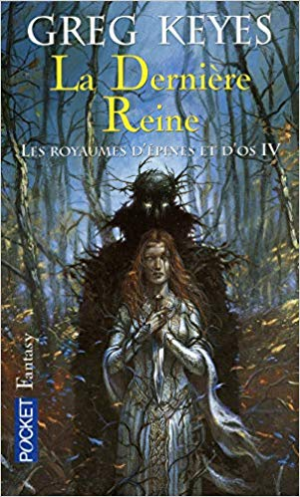 Les royaumes d’épines et d’os Tome 4