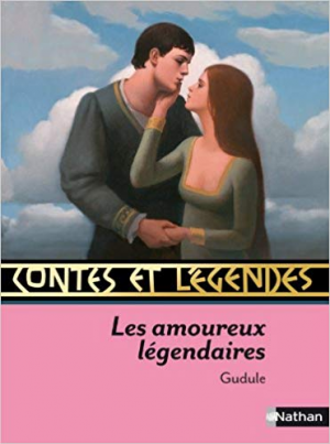Les amoureux legendaires