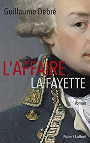 L’Affaire La Fayette