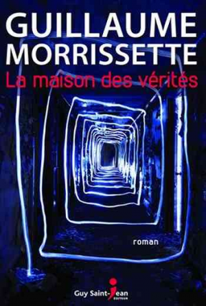 La Maison des Vérités