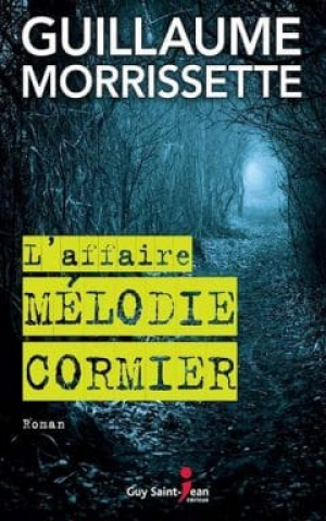 L’affaire Mélodie Cormier