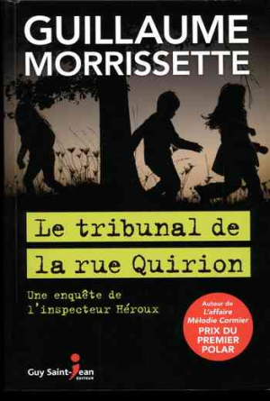 Le tribunal de la rue Quirion