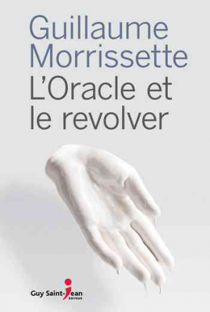 L’oracle et le revolver