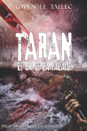 Taran Le cri de la falaise