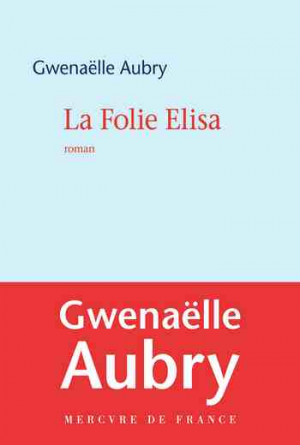 La folie Elisa