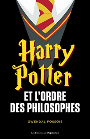 Harry Potter et l’ordre des philosophes