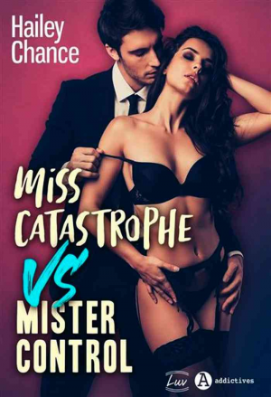 Miss Catastrophe vs Mister Control