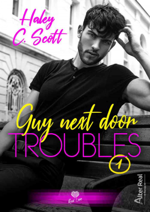 Troubles, Tome 1 : Guy next door