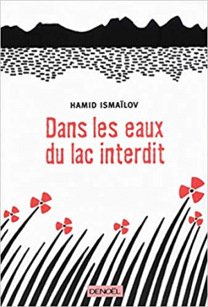 Dans les eaux du lac interdit