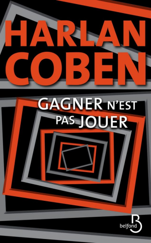 Gagner n’est pas jouer