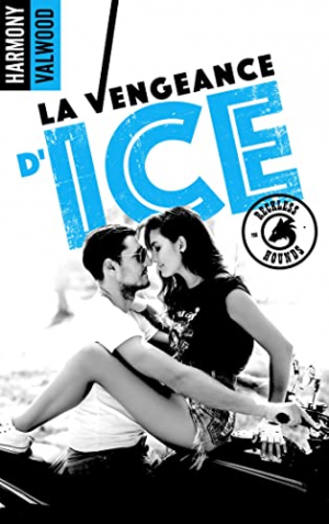 The Reckless Hounds, Tome 1 : La vengeance d’Ice