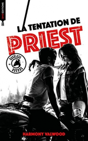 The Reckless Hounds, Tome 3 : La Tentation de Priest