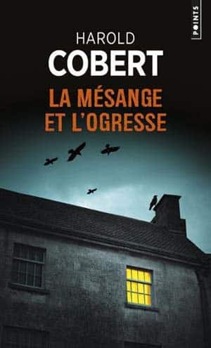 La mésange et l’ogresse
