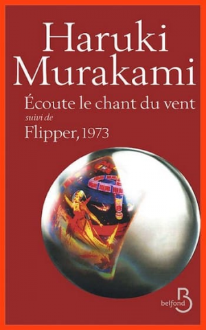 Ecoute le chant du vent suivi de Flipper 1973