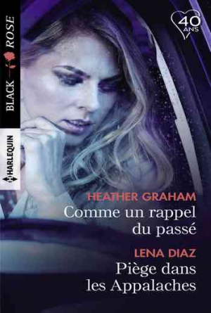 Comme un rappel du passé – Piège dans les Appalaches (Black Rose)