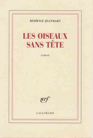 Les oiseaux sans tête