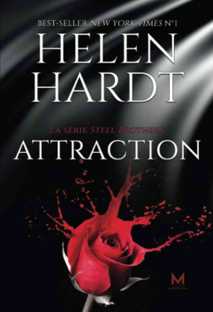 Steel Brothers, Tome 1 : Attraction