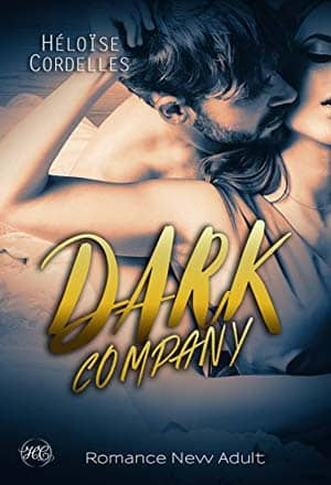 Dark Company – Tome 1.5