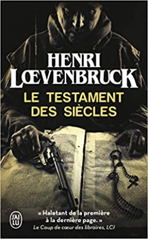Le testament des siècles