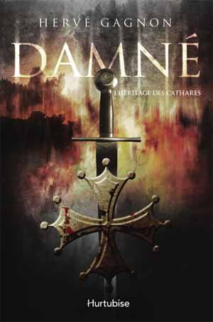 Damné -1 : L’Héritage des Cathares