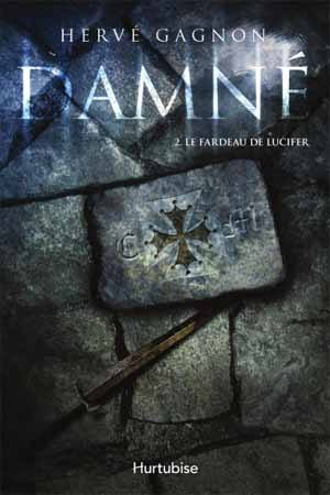 Damné 2 : Le Fardeau de Lucifer