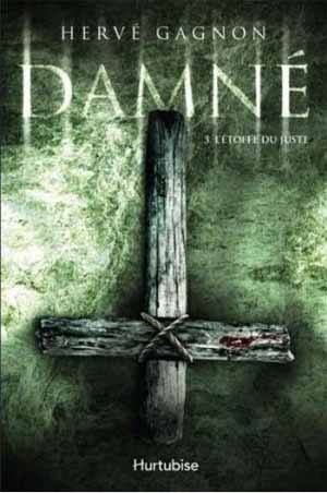 Damné 3 : L’Étoffe du Juste