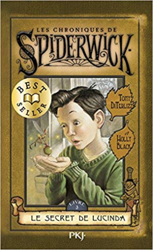 Les chroniques de Spiderwick Tome 3 : Le Secret de Lucinda