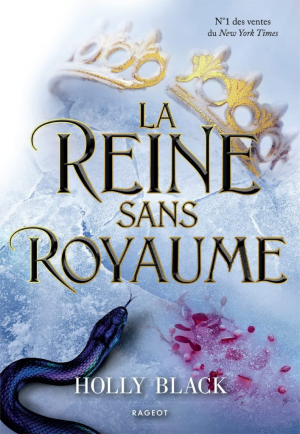 The Folk of the Air, Tome 3 : La Reine sans royaume