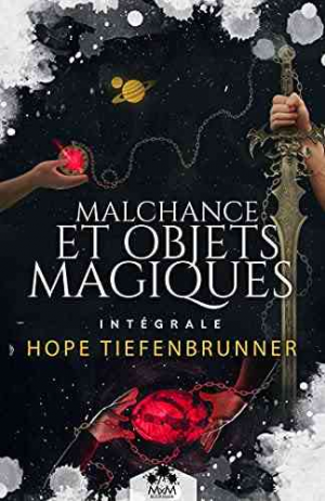 Malchance et objets magiques, L’Intégrale