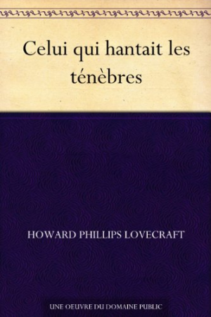 Celui qui hantait les ténèbres