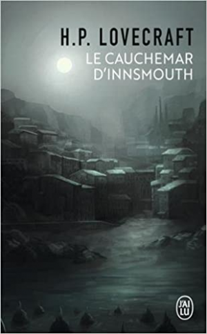 Le Cauchemar d’Innsmouth