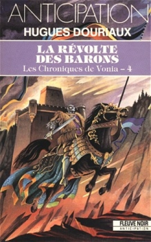 Les Chroniques de Vonia, tome 4 : La Révolte des barons