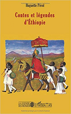 Contes et Legendes d’Ethiopie