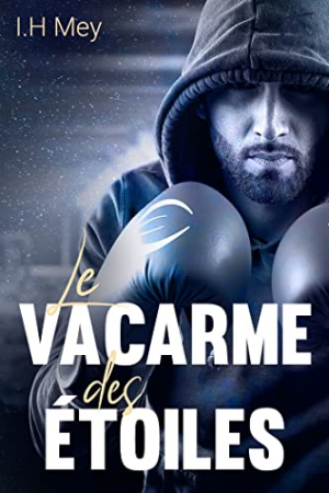 Le vacarme des étoiles