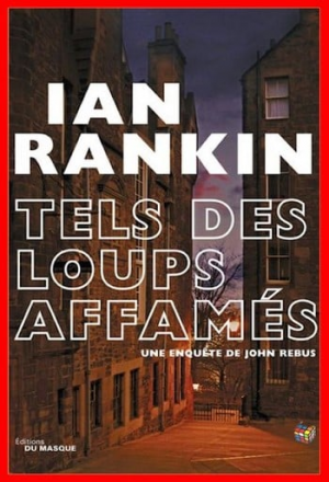 Tels des loups affamés