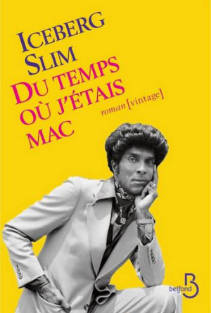 Du temps où j’ étais mac