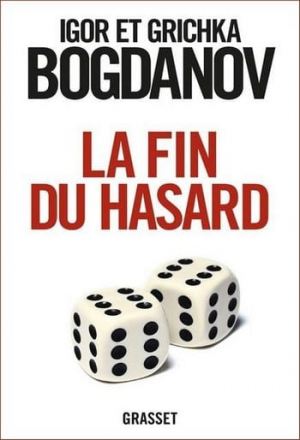 La fin du hasard