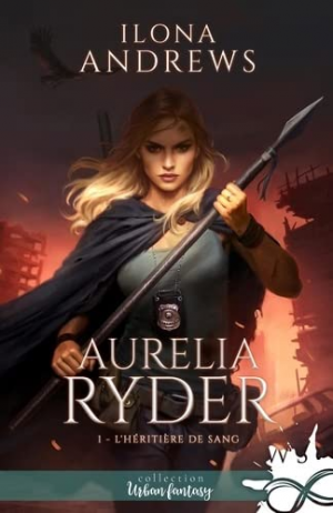 Aurelia Ryder, Tome 1 : L’Héritière de sang