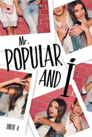 Mr Popular and I (2018)
