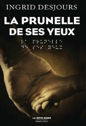 La prunelle De Ses Yeux