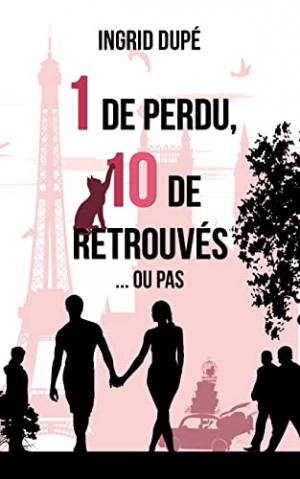 1 de perdu, 10 de retrouvés… Ou pas