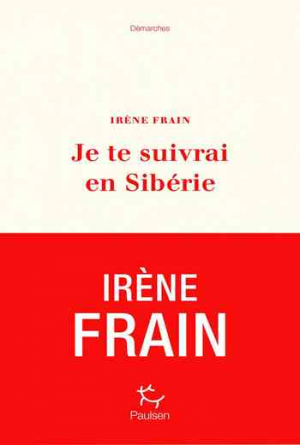 Je te suivrai en Sibérie