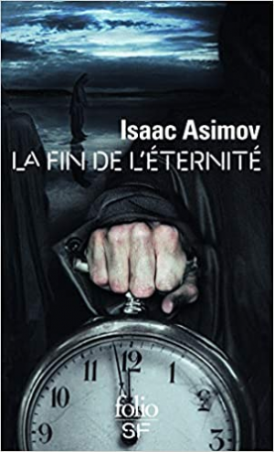 La fin de l’Éternité