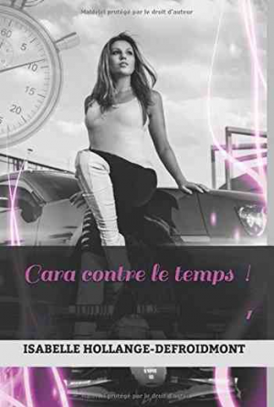 Cara contre le temps #1