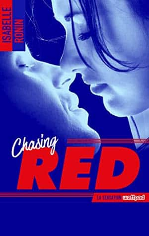 Chasing Red, Tome 1