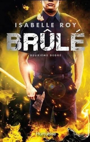 Brûlé, Tome 2 : Deuxième Degré