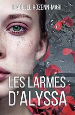 Les Larmes d’Alyssa