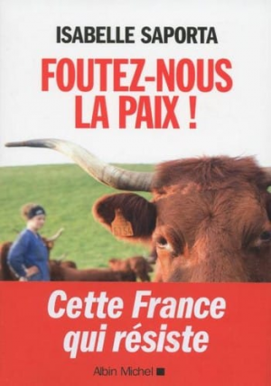 Foutez-nous la paix