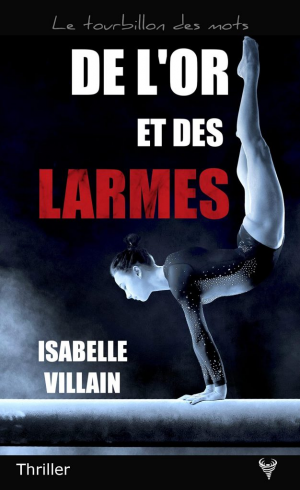 De l’or et des larmes